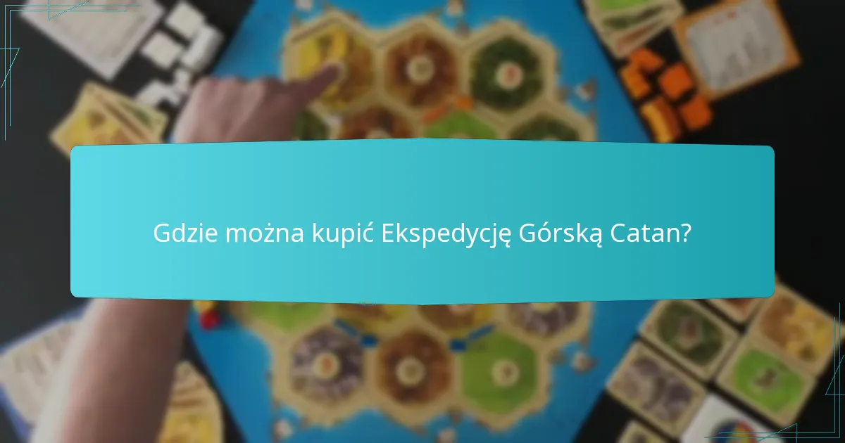Jakie są unikalne dystrybucje zasobów w Ekspedycji Górskiej Catan?
