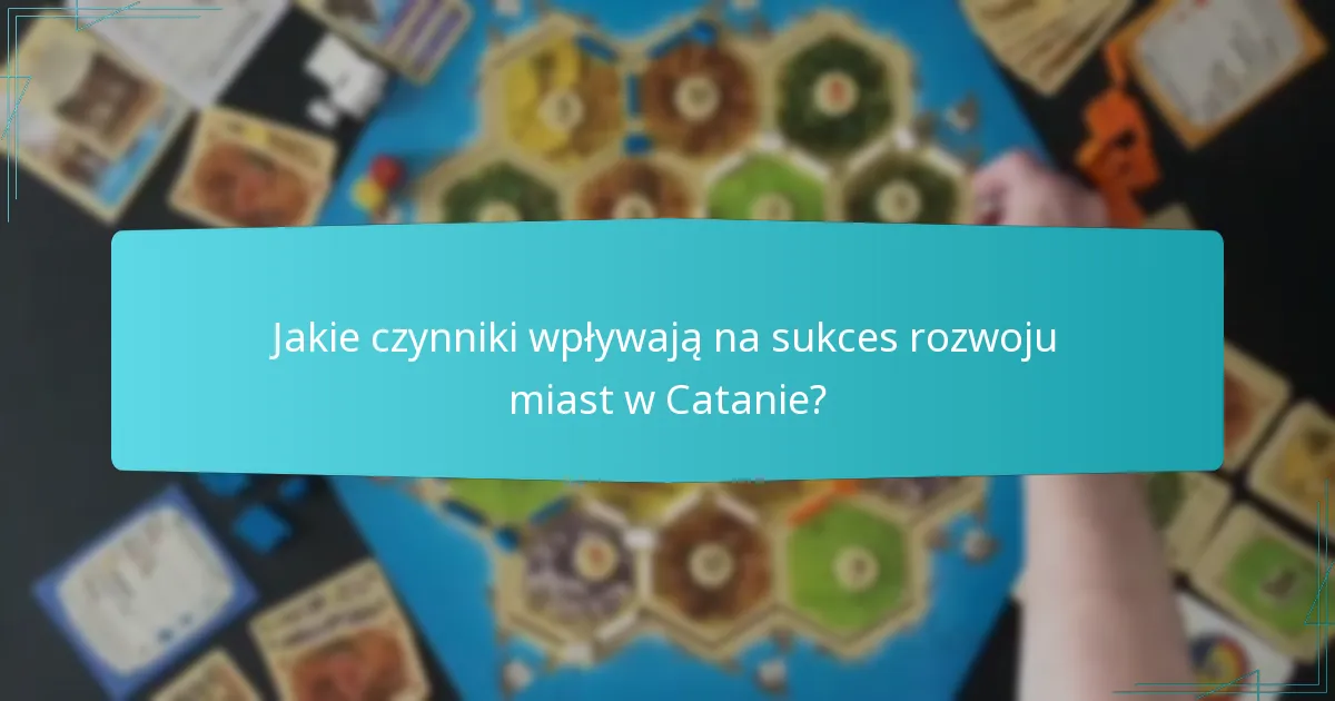 Jakie strategie konkurencyjne mogą poprawić rozgrywkę w Catanie?