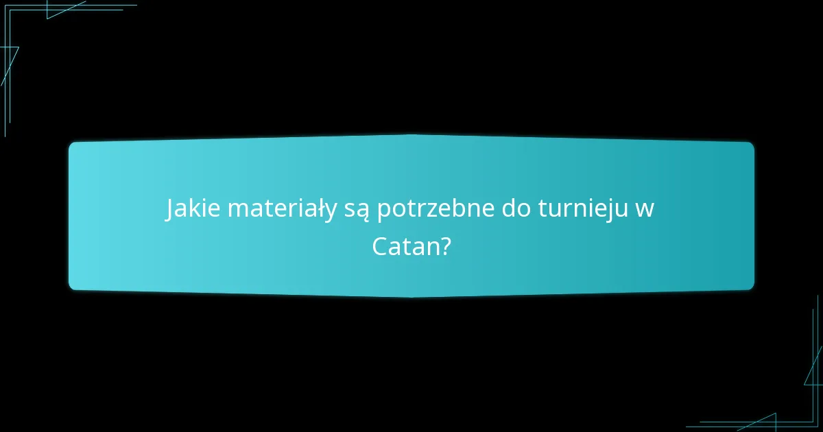 Jakie przewodniki dla graczy są dostępne dla turniejów w Catan?