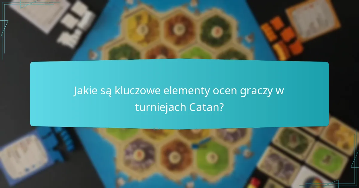 Jakie metryki są używane do oceny wydajności graczy w turniejach Catan?
